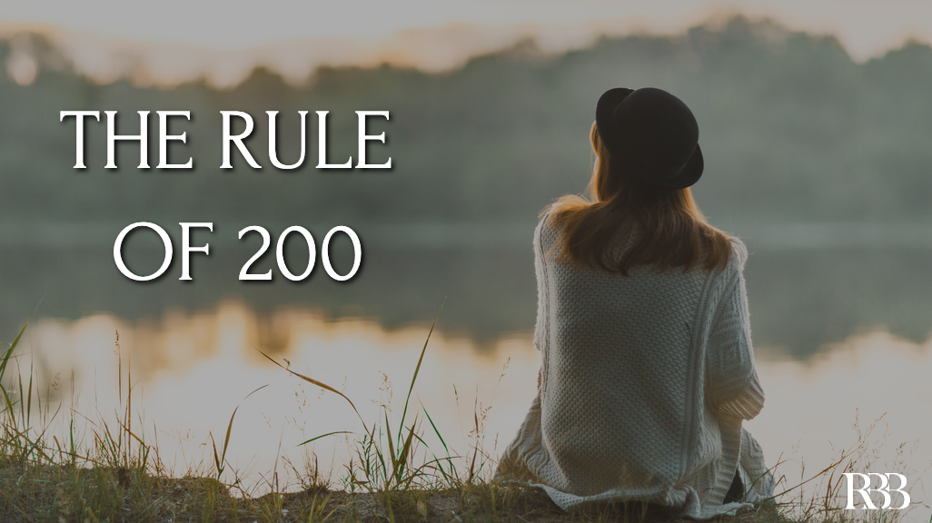 The Rule of 200 Blog