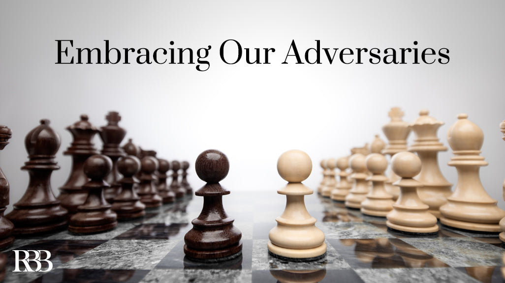 Embracing Our Adversaries